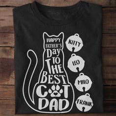 Personalized Family Gifts, Best Cat, Happy Father's Day, Happy Cat, Special Characters, Personalized Family, Personalized Shirts, Happy Father