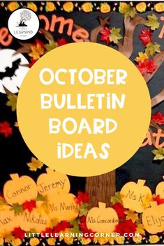 a bulletin board with the words october bulletin board ideas