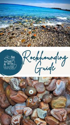 rocks and pebbles on the beach with text reading rockhanding guide