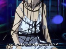 an anime character sitting on the ground with her hand in her hair and text that reads love certainly is a strange emotion isn't it?