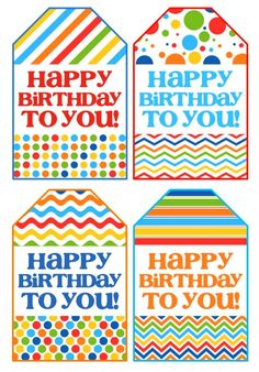 four birthday tags with the words happy birthday to you and colorful polka dots on them