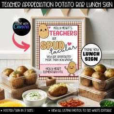 this teacher appreciation potato bar lunch sign is perfect for any special occasion