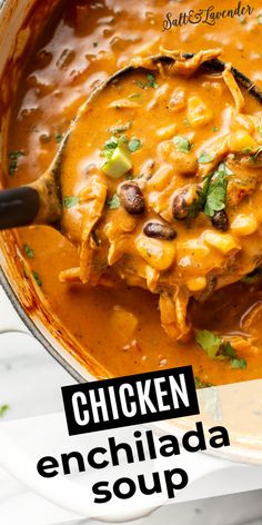 chicken enchilada soup in a pot with a spoon