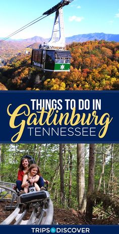 things to do in gatlinburg tennessee with text overlay that reads things to do in gatlinburg, tennessee