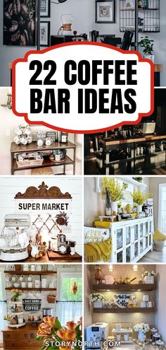 coffee bar ideas that are easy to make and can be used in any kitchen or dining room