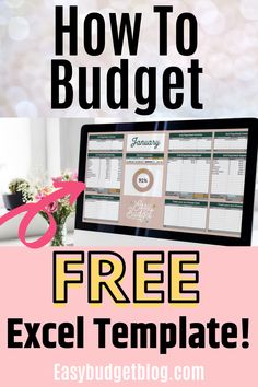 a computer screen with the text how to budget free excel template on it and a pink background