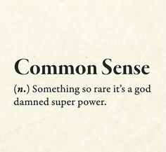 the words common sense are written in black on a white background with a border around it