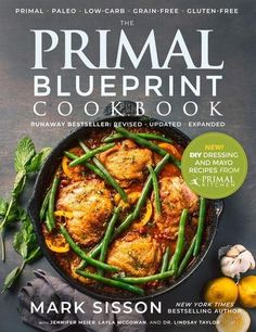 Enjoy this comprehensively updated, expanded, and redesigned paperback version of the original bestseller, which was one of the first primal/paleo cookbooks ever published back in 2010. The all-new design features stunning photography, an overview education on primal eating, shopping and lifestyle elements, updated recipes with macronutrient breakdowns and metric conversions, do-it-yourself preparations for the popular Primal Kitchen brand salad dressings and mayonnaise's, and icon designations Primal Blueprint Recipes, Mark Sisson, Salmon Chowder, Paleo Cookbook, Metric Conversions, Instant Pot Cookbook, Primal Kitchen