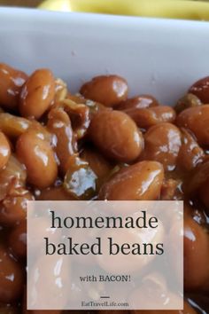 homemade baked beans in a white bowl with text overlay that reads homemade baked beans