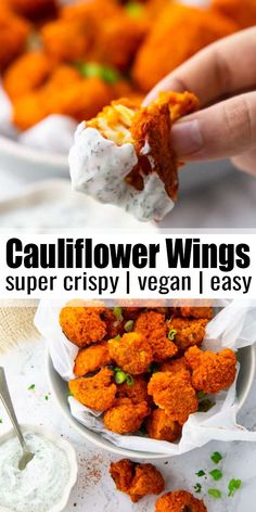 a hand holding up a piece of food with the words cauliflower wings super crispy vegan easy