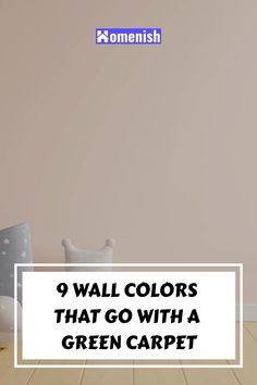 the wall colors that go with a green carpet are perfect for any room in your home