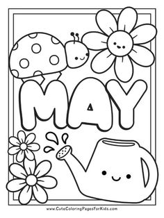 a coloring page with the word may in it and flowers, mushrooms, and ladybugs