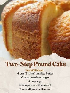 two - step pound cake recipe with instructions on the front and back side, cut in half