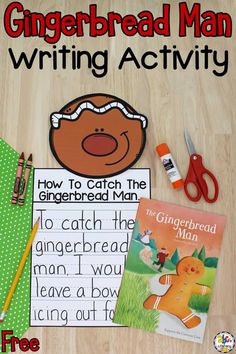 a gingerbread man writing activity with scissors, pencils and paper on the table