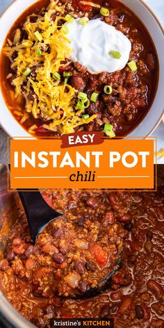 an easy instant pot chili recipe with cheese and sour cream in the middle, is ready to be eaten