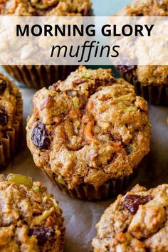 muffins with the words morning glory muffins on top and below it