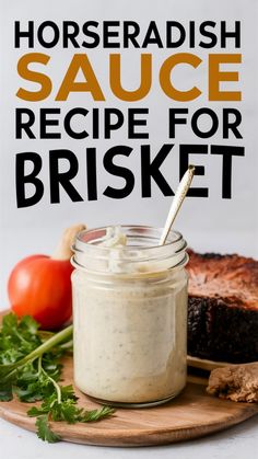 horseradish sauce recipe for brisket