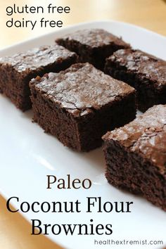 chocolate brownies on a plate with text overlay that reads paleo coconut flour brownies