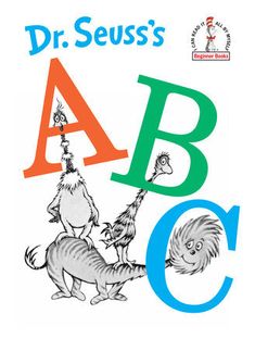 Dr. Suess's ABC Gifts Penguin Random House Dr Seuss Abc, Cheerful Art, Kids Library, Beginner Books, Kids Bedtime, Children Learning, Teaching The Alphabet, Kids Yoga, Abc Book