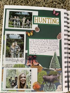 a page in a scrapbook that has pictures and words on it, along with the word hunting