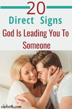 two people laying in bed with the text 20 direct signs god is leading you to someone