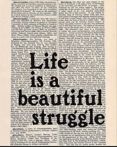 an old book page with the words life is a beautiful struggle