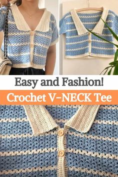 crochet v - neck sweater pattern with text which reads, easy and fashion