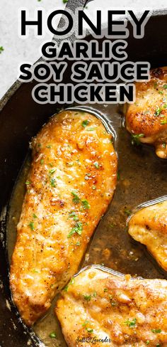 honey garlic soy sauce chicken in a cast iron skillet with text overlay that reads honey garlic soy sauce chicken