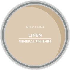 a beige paint with the words linen general finishes