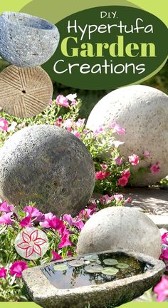 some rocks and flowers with water in them that are on top of each other, next to the words diy hypertufa garden creations