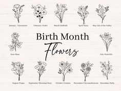 the birth month flowers are shown in black and white