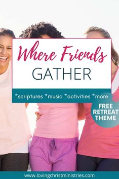 three women in pink and black clothing with the words where friends gather