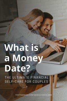 a man and woman sitting in front of a laptop with the text what is a money date?