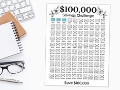 a calculator, pen and eyeglasses next to a paper with the words $ 100 00 savings challenge on it