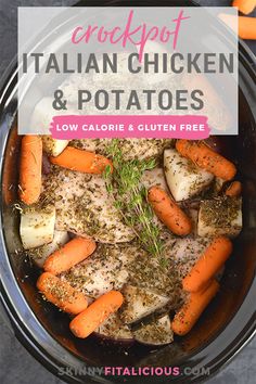 crockpot italian chicken and potatoes in a slow cooker with text overlay