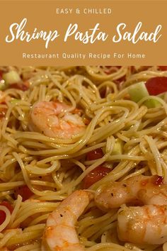 Close-up of cooked shrimp pasta salad Cold Shrimp Pasta Salad, Seafood Pasta Salad Recipe, Shrimp Pasta Salad