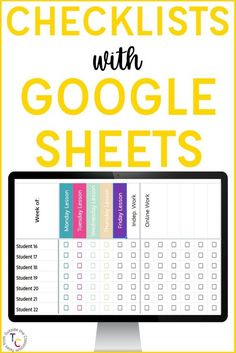 a computer screen with the words checklists with google sheets in yellow and pink on it