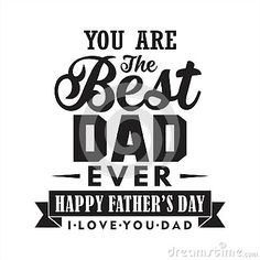 the best dad ever happy father's day card with hand lettering on white background