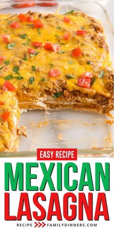 an easy mexican lasagna casserole is cut in half and ready to be eaten