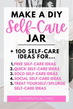 diy self-care jar Self Care Mason Jars, Things To Fill Jars With, Self Love Jar Ideas, Small Self Care Ideas, Fun Jar Ideas, Self Care Jar Ideas, Self Care Diy Ideas, Self Care Party Ideas, Diy Self Care Ideas