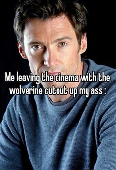 Wolverine Memes Funny, Funny Wolverine, Logan Poster, Hugh Jackman Interview, X Men Funny, Wolverine Xmen, Whisper Meme, The Wolverine