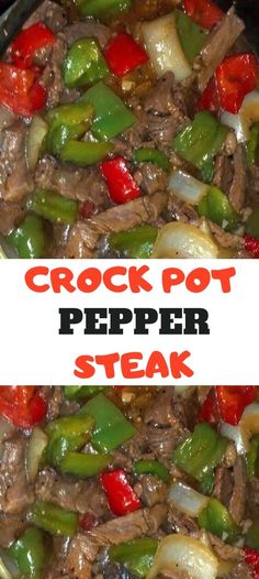 crock pot pepper steak in a cast iron skillet with the title above it