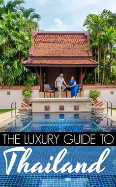 the luxury guide to thailand with text overlay