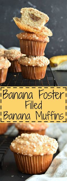 banana fosterer filled muffins stacked on top of each other with the title above it