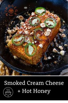 grilled salmon with sliced jalapenos in a cast iron skillet and text that reads smoked cream cheese + hot honey