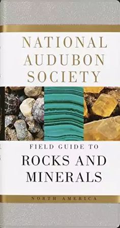 the national auduon society field guide to rocks and minerals