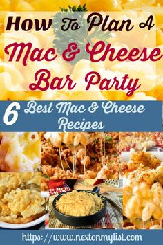 how to plan a mac and cheese bar party with 6 best mac and cheese recipes