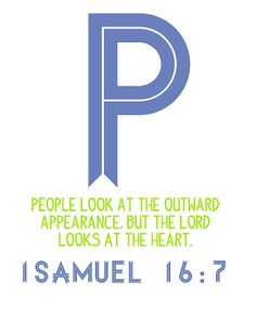 a blue and green poster with the words people look at the outward appearance but the lord looks at the heart