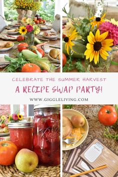 a collage of pictures with flowers, fruit and jars on the table for a recipe swap party