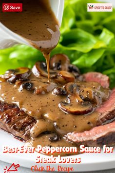 steak with mushroom sauce being drizzled over it on top of lettuce